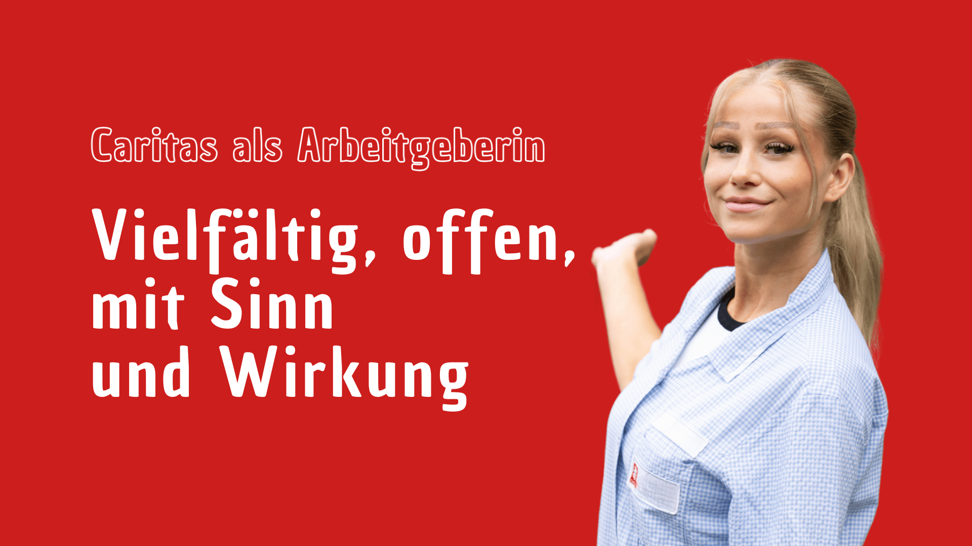Die Caritas als Arbeitgeberin: